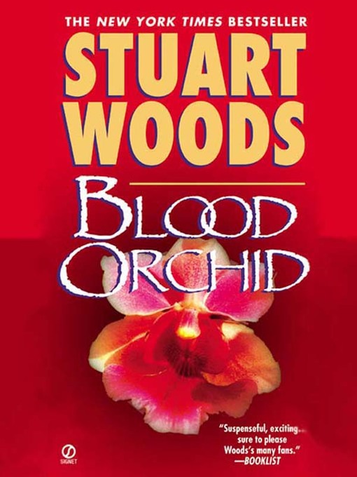 Title details for Blood Orchid by Stuart Woods - Available